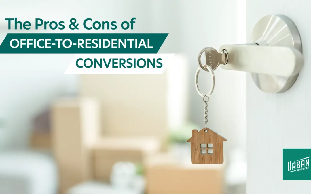 The Pros and Cons of Office-to-Residential Conversions